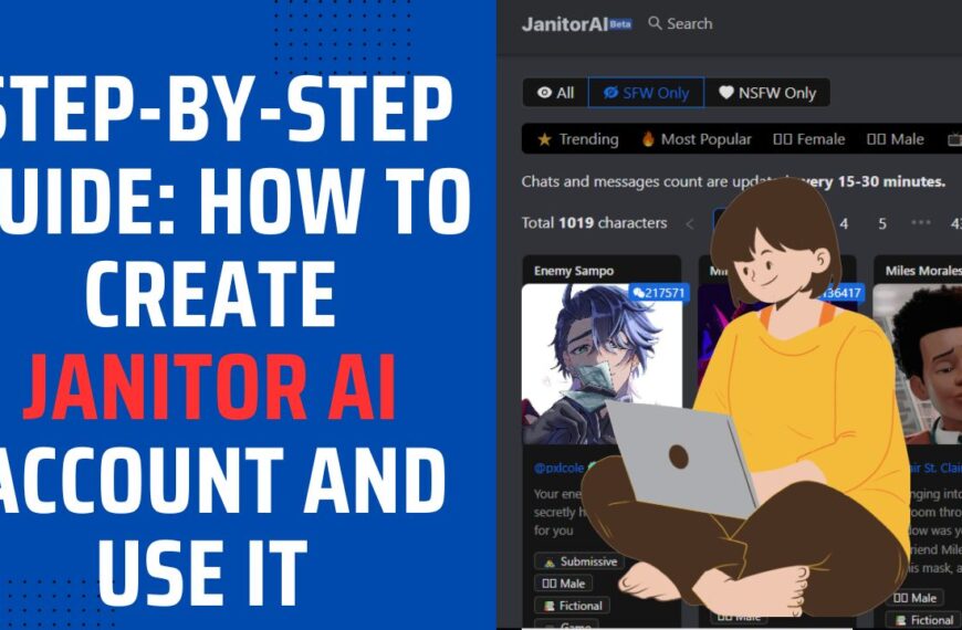 Step-by-Step-Guide-How-to-create-Janitor-AI-Account-and-use-it-