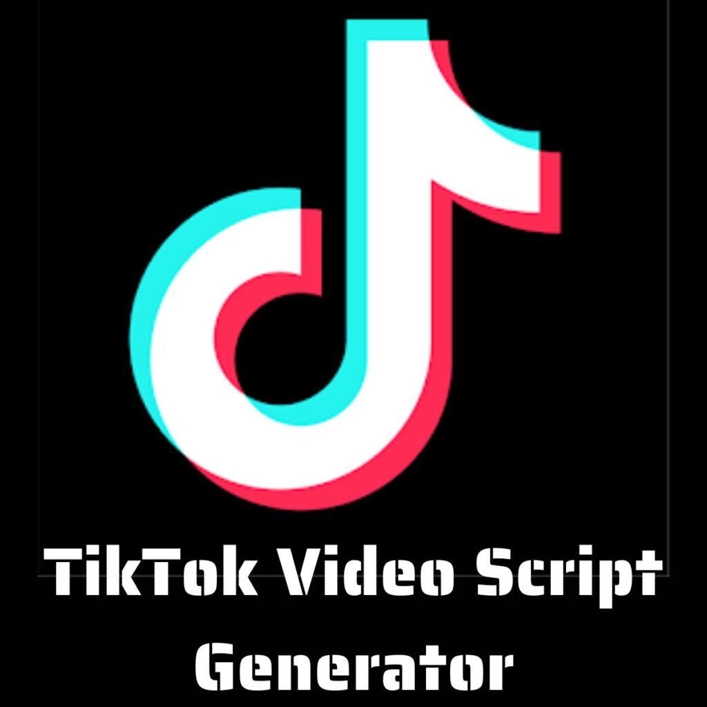 TikTok Video Script Generator